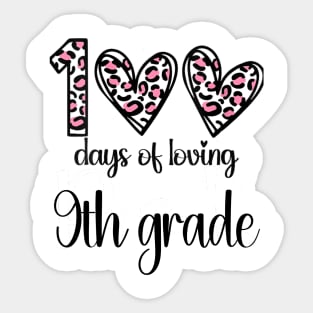 100 Days Of Loving 9th Grade 100th Of School Leopard Heart Sticker